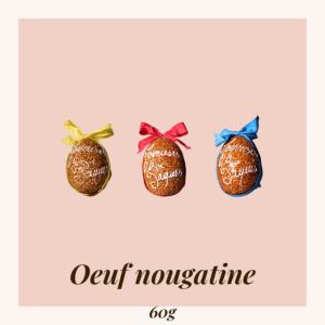 L'OEUF NOUGATINE ( XS )