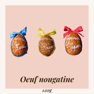 L'OEUF NOUGATINE ( S )